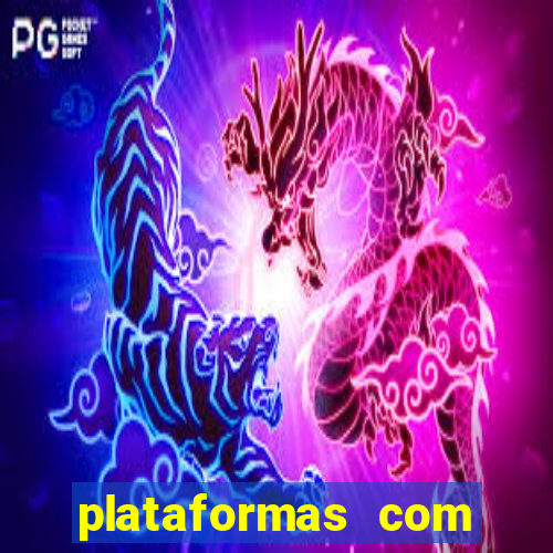 plataformas com jogo demo